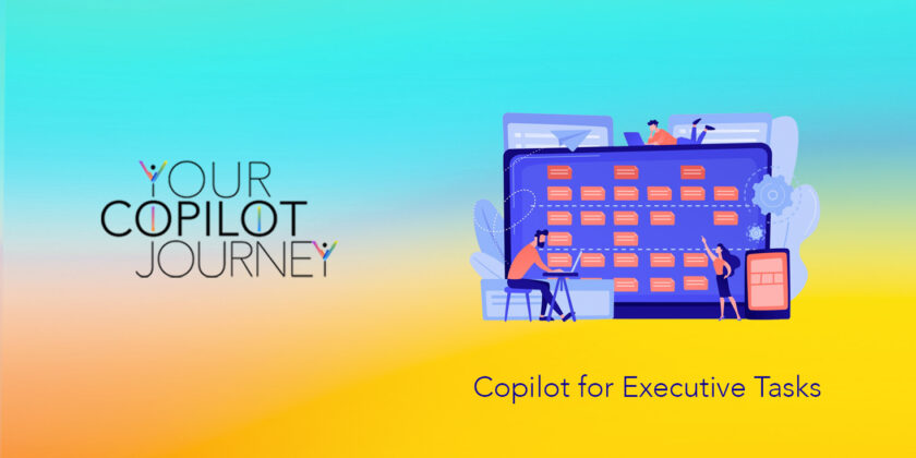 Copilot for Executive Tasks