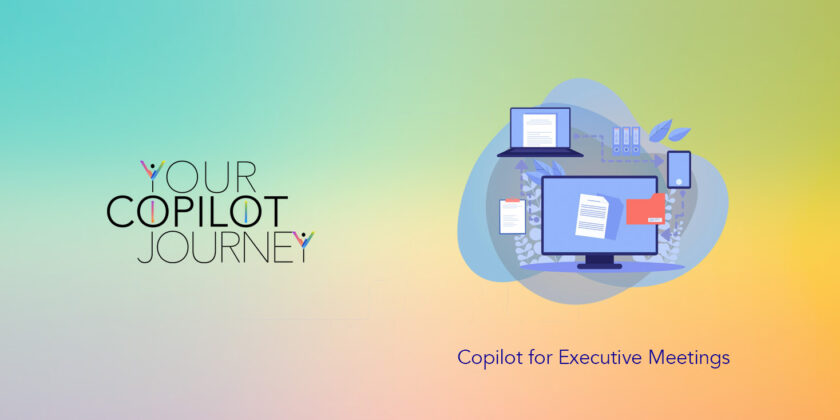Copilot for Executive Meetings