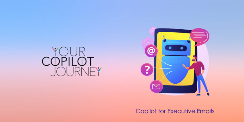 Copilot for Executive Emails